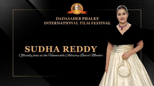 Sudha Reddy Appointed As Advisory Board Member Of The Dadasaheb Phalke International Film Festival